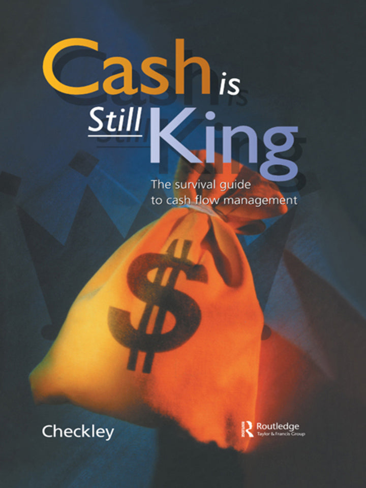 Cash Is Still King 1st Edition